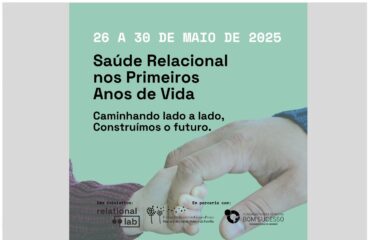 Imagem-Semana-Saúde-Relacional-notícia Semana da Saúde Relacional nos Primeiros Anos de Vida – Caminhando lado a lado, Construímos o Futuro
